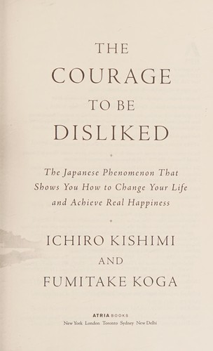 Courage to be Disliked